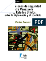 Carlos Romero Mendez. Las Relaciones de Seguridad Entre Venezuela y Estados Unidos