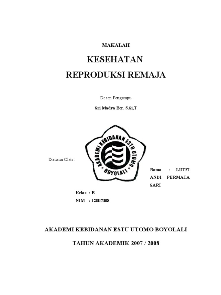 Makalah Kesehatan Reproduksi Remaja 1