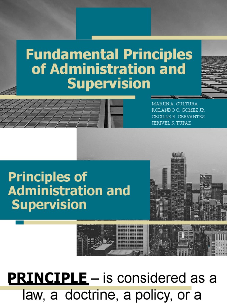 EDUC 605 Fundamental Principles of Administration and Supervision
