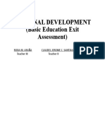 Personal Development (Basic Education Exit Assessment) : Roda M. Araña Claudel Jerome C. Santiago Teacher III Teacher II