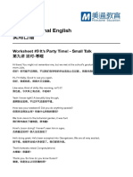 Conversational English 实⽤用⼝口语: Worksheet #9 It's Party Time! - Small Talk 第九讲 派对-寒暄