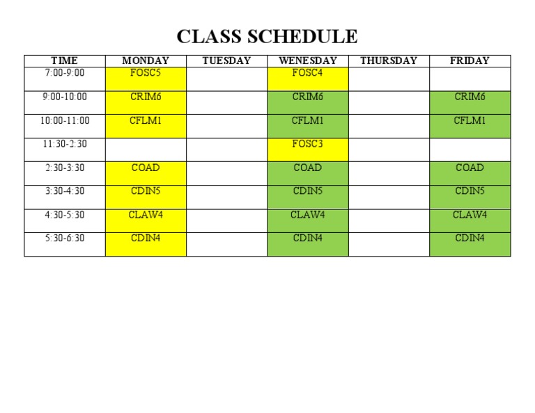 Class Schedule: Time Monday Tuesday Wenesday Thursday Friday PDF