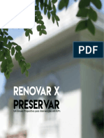 Renovar x Preservar