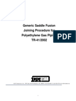 Generic Saddle Fusion Joining Procedure Polyethylene Gas Piping TR-41/2002