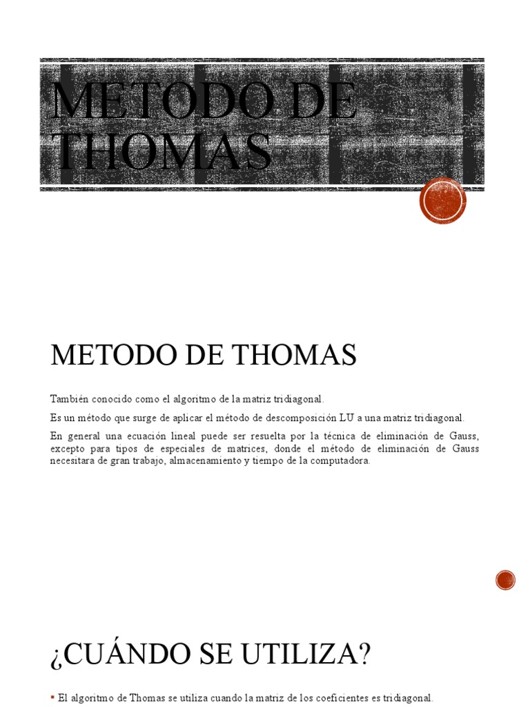 Método Thomas para Matrices Tridiagonales | PDF | Ciencia y matemáticas ...
