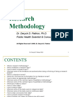 Research Methodology: Dr. Deryck D. Pattron, Ph.D. Public Health Scientist & Consultant
