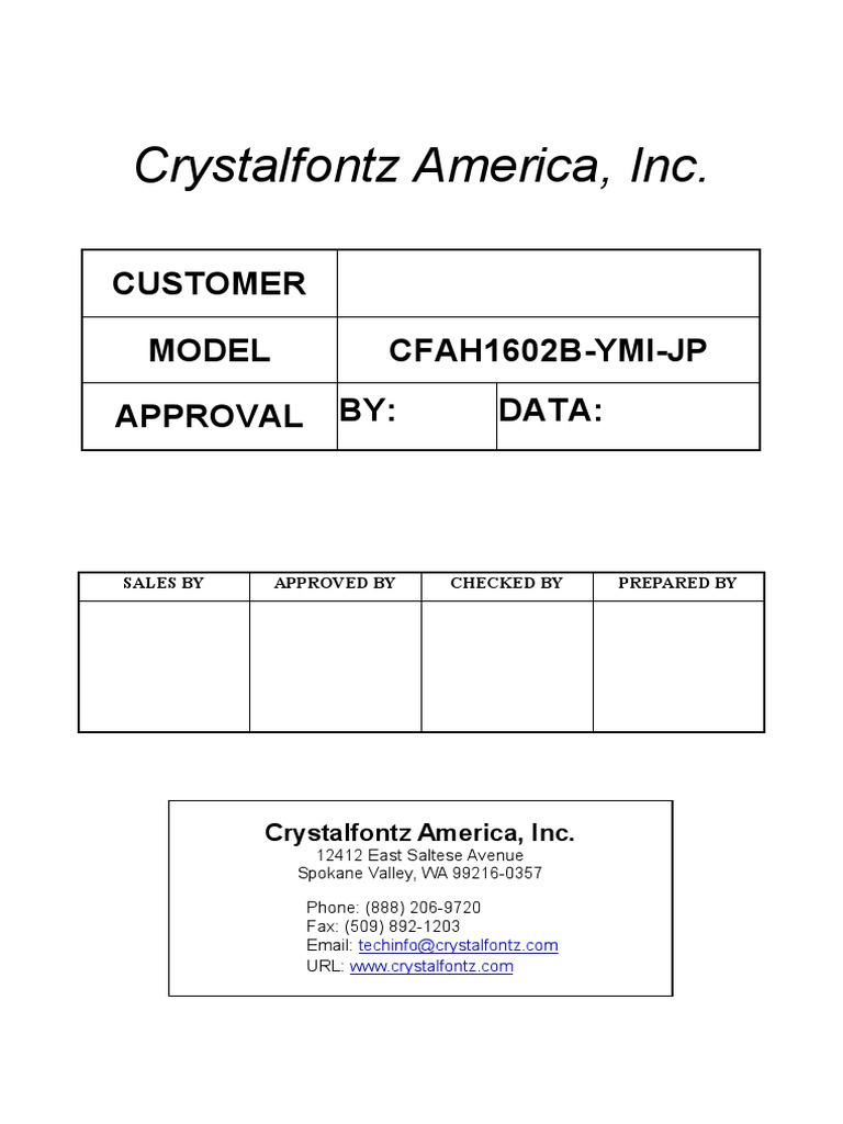 Crystalfontz America, Inc. Customer Model Cfah1602BYmiJp Approval By