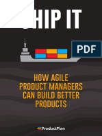 Ship It How Agile Product Managers Can Build Better Products by ProductPlan PDF