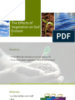 The Effects of Vegetation On Soil Erosion