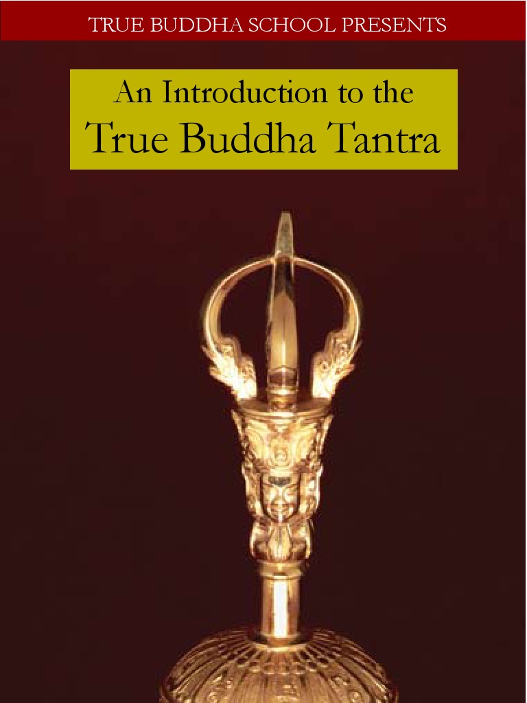 Introduction To The True Buddha Tantra | PDF | Vajrayana | Religious ...