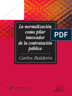 Baldeón - 2014 - La Normalización Como Pilar Innovador de La Contratación Pública