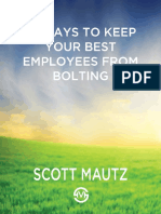 12 Ways To Keep Your Best Employees From Bolting