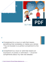 Complement Versus Compliment: ELIT 48C Class # 6