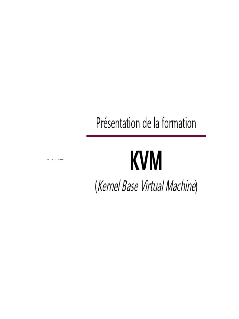 KVM PDF | PDF | Virtualisation | Kernel (Système d'exploitation)