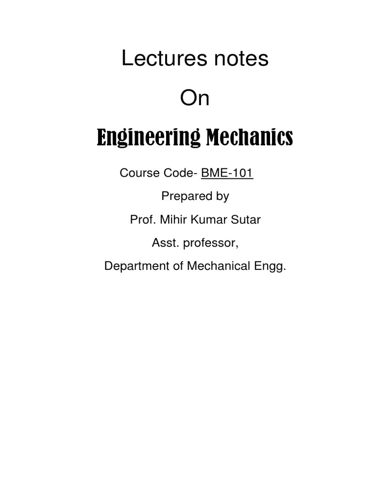 Engineering Mechanics Lecture Notes PDF | PDF | Friction | Force