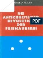 Adler, Manfred - Die Antichristliche Revolution Der Freimaurerei (1983, 179 S. Text) Miriam PDF