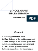 School Grant Implementation: 7 October 2011