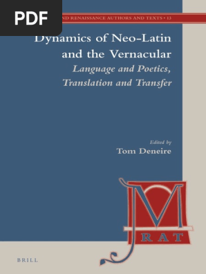 Tom Deneire Dynamics Of Neo Latin And The Vernac B Ok Cc Pdf Translations Multilingualism