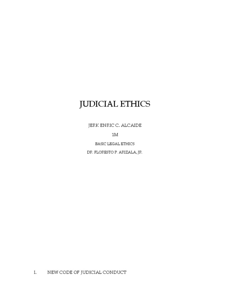 Judicial Ethics Jerk Enric C. Alcaide 1M PDF Judiciaries Judge