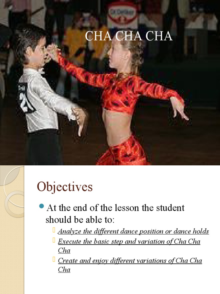 Cha Cha Cha Dance Guide | PDF | Ballroom Dance | Social Dance