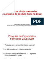 Alimentos ultraprocessados e consumo de gordura trans no Brasil