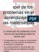 El Papel de Los Problemas en El Aprendizaje de Las Matemáticas