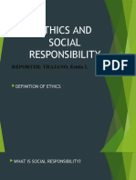 Ethics and Social Responsibility: Reporter: Trajano, Estela L