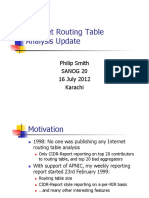 Internet Routing Table Analysis Update: Philip Smith Sanog 20 16 July 2012 Karachi