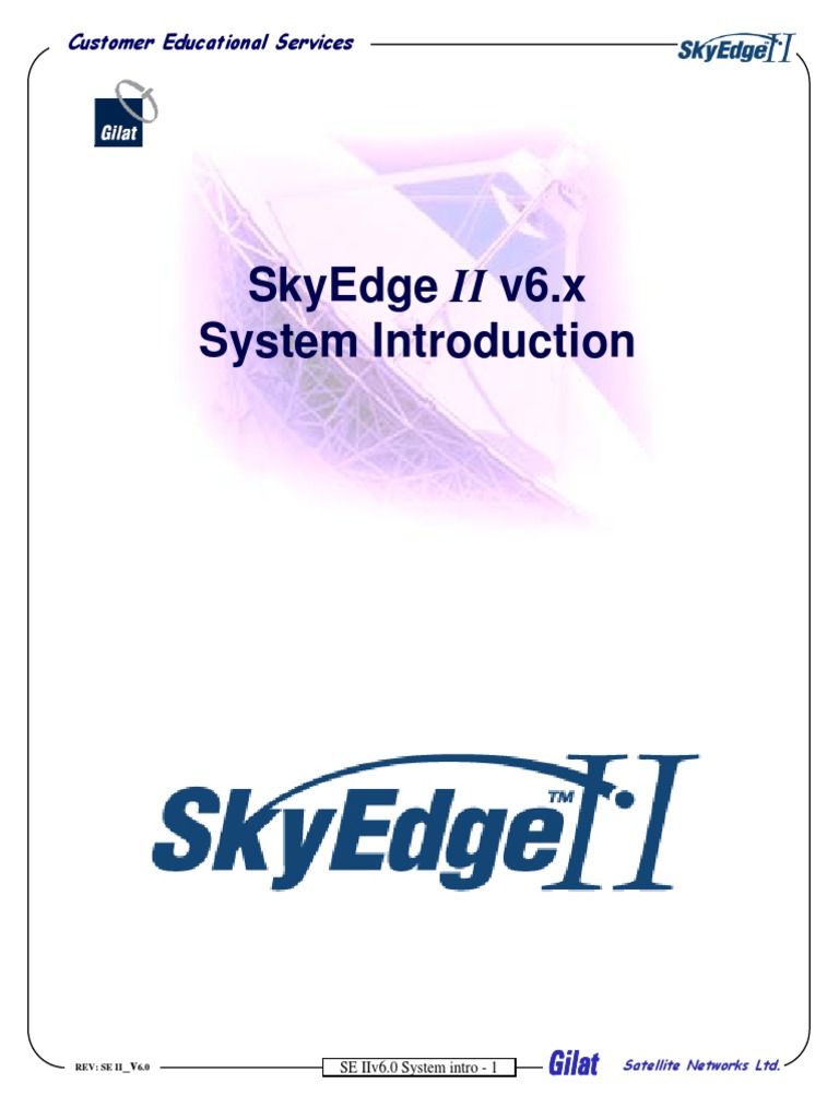 SkyEdge II System Overview | PDF | Very Small Aperture Terminal ...