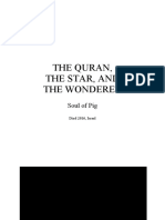 The Quran, The Star, and The Wonderer: Soul of Pig