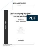 Speech Recognition and Speech-to-Text Telecommunications Opportunities For American Family Insurance