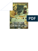 RATZINGER, J., La Eucaristia Centro de La Vida, 2003