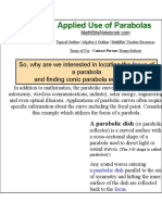 Applied Use of Parabolas: So, Why Are We Interested in Locating The of A Parabola and Finding Conic Parabola Equations?