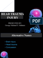 Head Trauma Injury: Presented By: George Michael S. Malunes