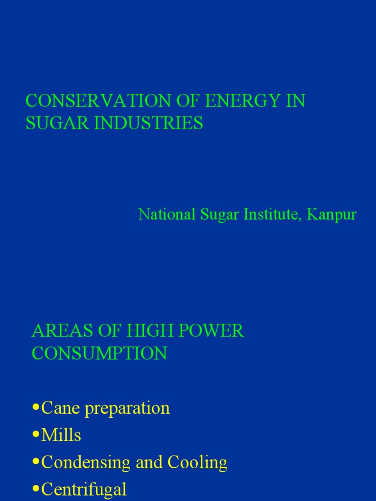 Energy Conservation in Sugar Mills | PDF | Cogeneration | Boiler