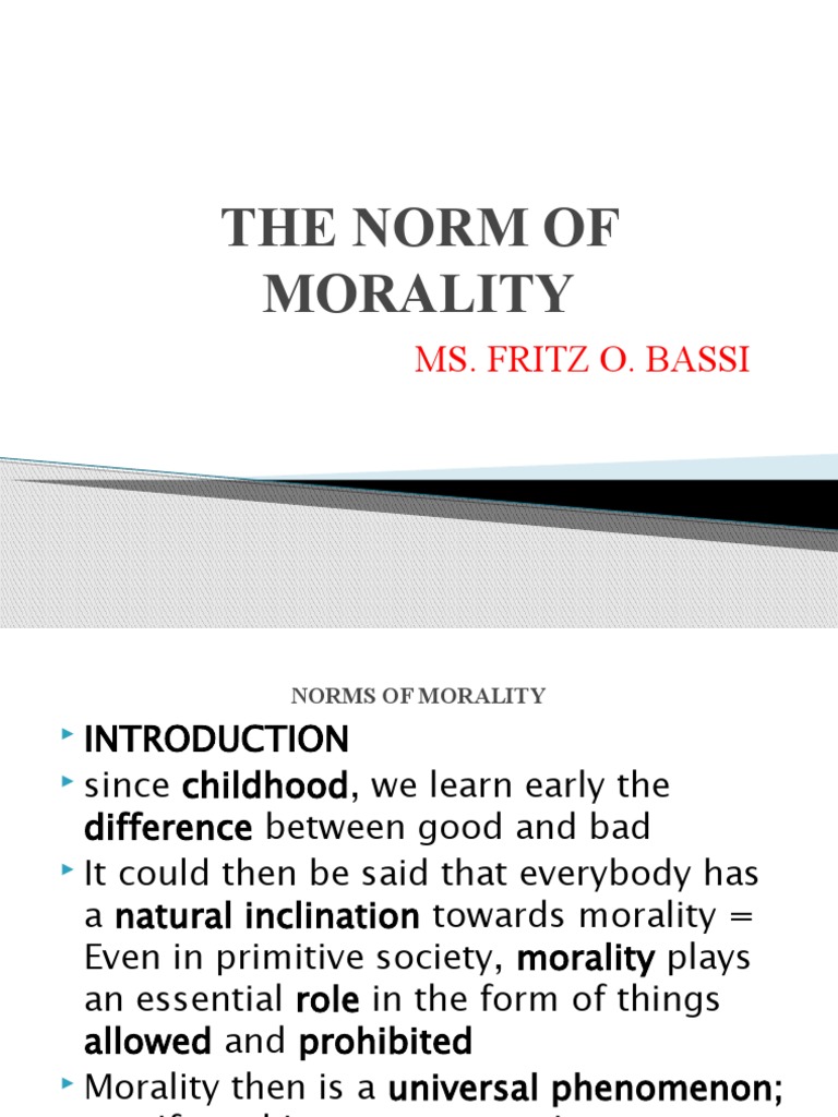 The Norm of Morality Ms. Fritz O. Bassi PDF Conscience Natural Law