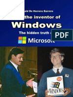 I Am The Inventor of Windows - The Hidden Truth of Microsoft