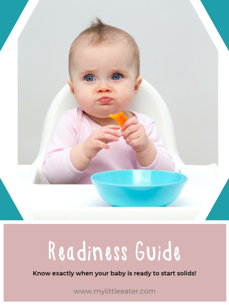 Readiness Guide Know Exactly When Your Baby Is Ready To Start Solids