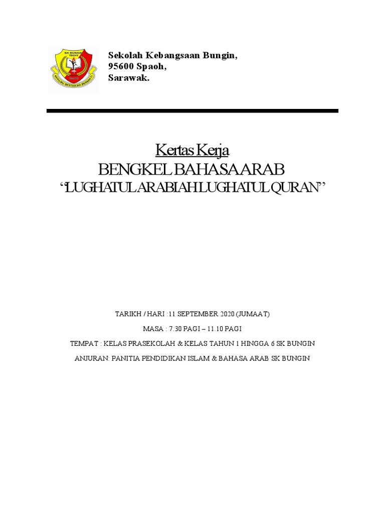 Kertas Kerja Bengkel Bahasa Arab Lughatul Arabiah Lughatul Quran