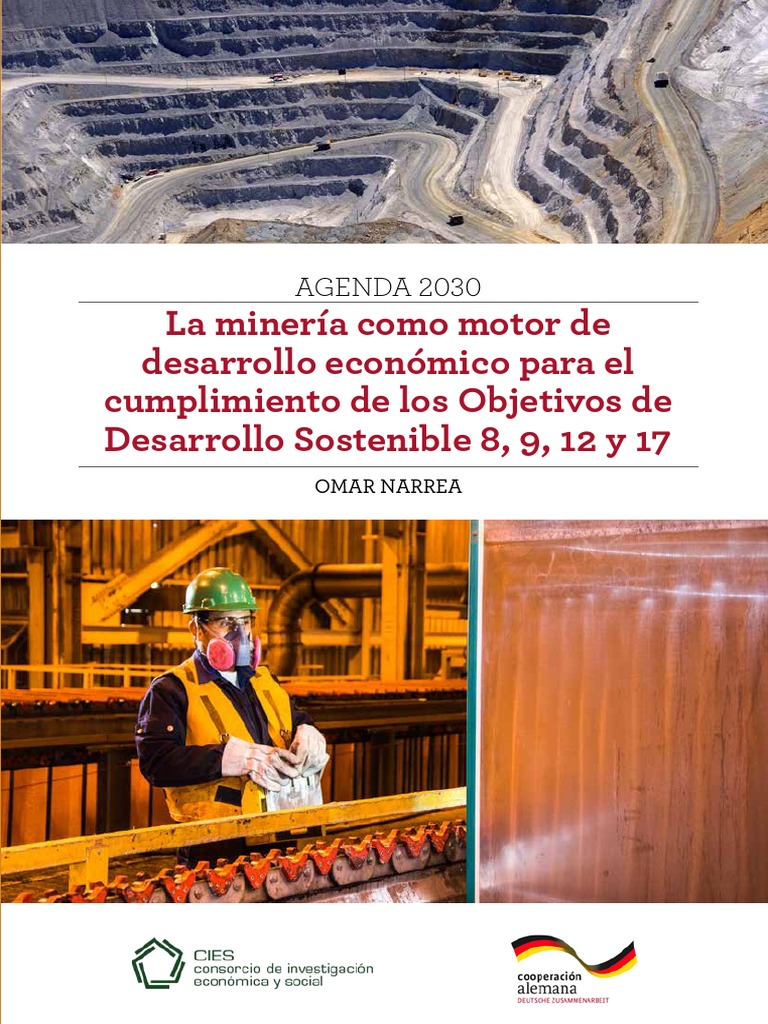 Agenda 2030 La Mineria Como Motor de Desarrollo Economico para El ...