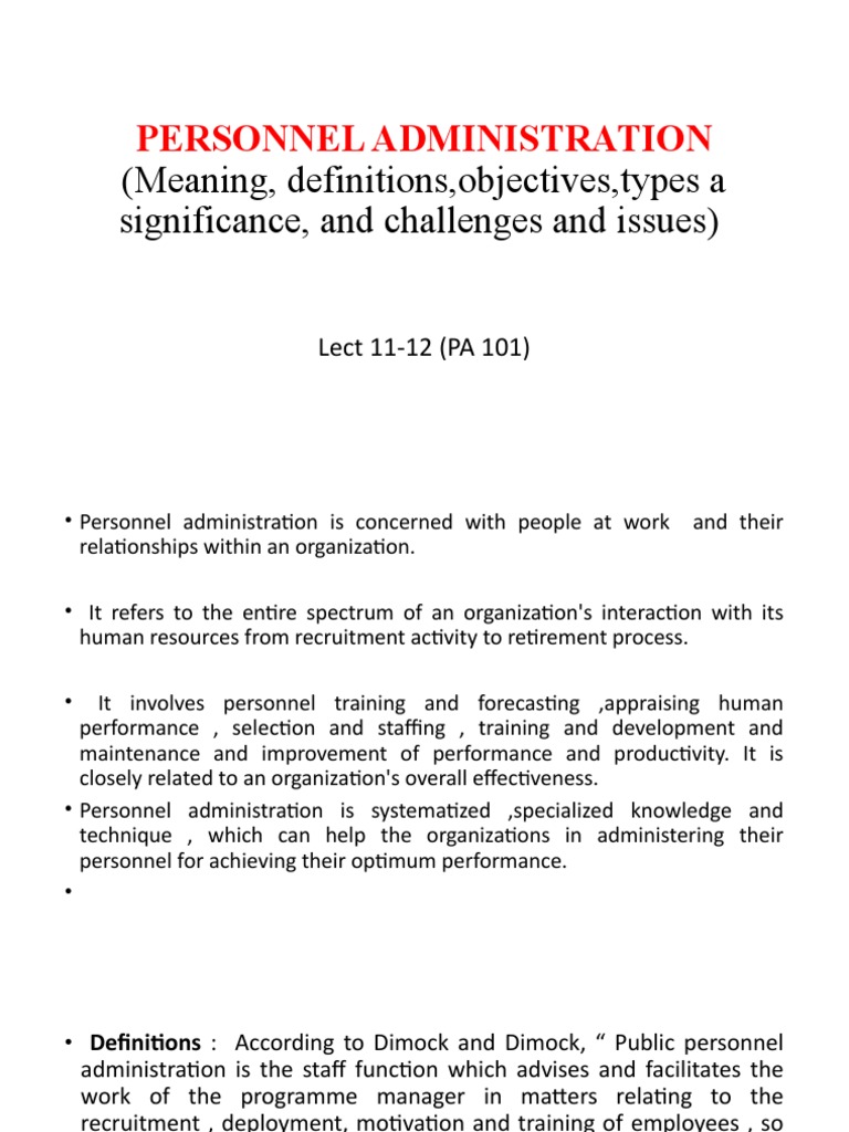 Personnel Administration (Meaning, Definitions, Objectives, Types A