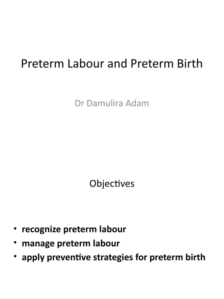 Preterm Labour and PROM | PDF | Preterm Birth | Childbirth