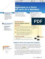 Magnetism Is A Force That Acts at A Distance.: How Do Magnets Behave?