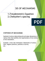 Synthesis of Mechanisms 1.freudenstein's Equation 2.chebyshev's Spacing