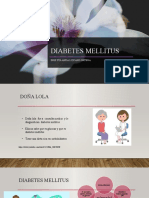 Diabetes Mellitus: Doña Lola y la importancia de controlar los niveles de glucosa