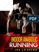 Indoor Anabolic Running 2-0