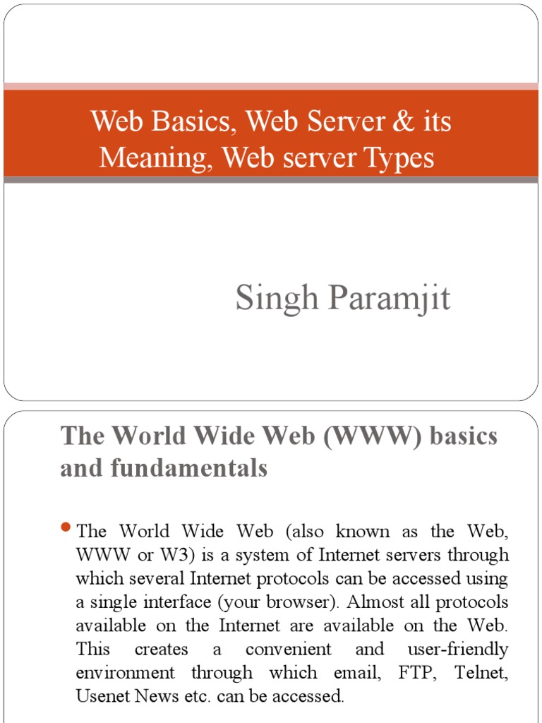 Web Basics, Web Server & Its Meaning, Web Server Types: Singh Paramjit ...