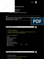 Tom's Examination Results: PART I: Pa7ent History PART II: Examinaion PART III: Radiographic Examina7on