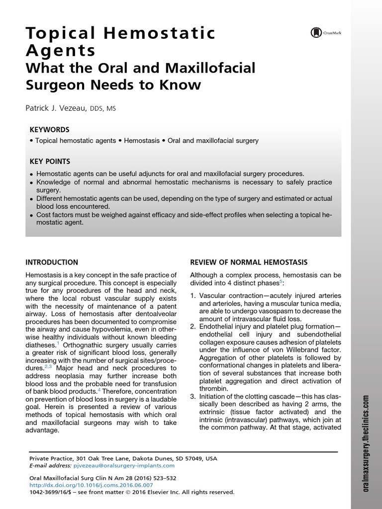 Topical Hemostatic Agents An Overview of Options for the Oral and