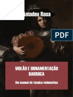 Violão e Ornamentação Barroca - Um Manual de Técnica Violonística - Amadeu Rosa